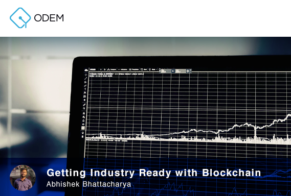 Getting Industry Ready with Blockchain